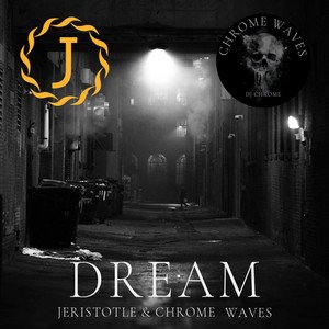 Dream – Jeristotle