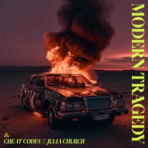 Modern Tragedy - Cheat Codes x Julia Church, Pop music genre, Nagamag Magazine