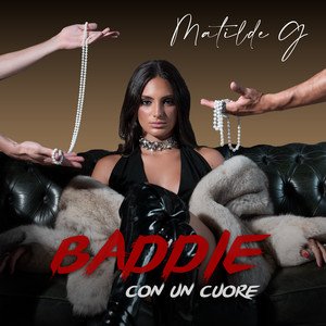 Baddie Con Un Cuore - Matilde G, Pop music genre, Nagamag Magazine